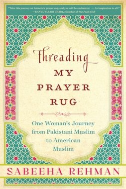 Threading My Prayer Rug